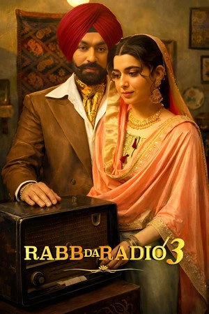Rabb Da Radio 3 2026 Punjabi Dual Audio WEB-DL | Hindi Full Movie