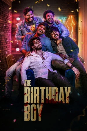 The Birthday Boy 2024 - Telugu Dual Audio WEB-DL | Hindi Full Movie